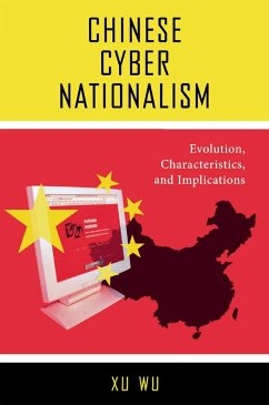 Chinese Cyber Nationalism (eBook, ePUB) - Wu, Xu