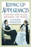 Keeping Up Appearances (eBook, ePUB)