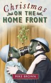 Christmas on the Home Front (eBook, ePUB)