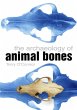 The Archaeology of Animal Bones (eBook,... - Bild 1