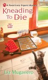 Kneading to Die (eBook, ePUB)
