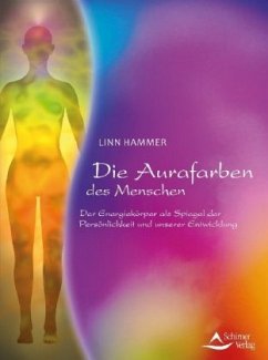 Die Aurafarben des Menschen - Hammer, Linn