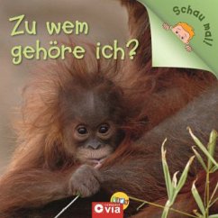 Zu wem gehöre ich? - Pöppelmann, Christa