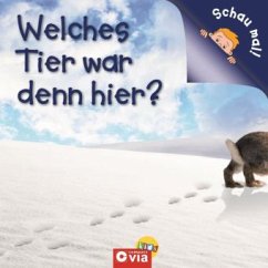 Welches Tier war denn hier? - Pöppelmann, Christa