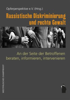 Rassistische Diskriminierung und rechte Gewalt - Opferperspektive e.V.