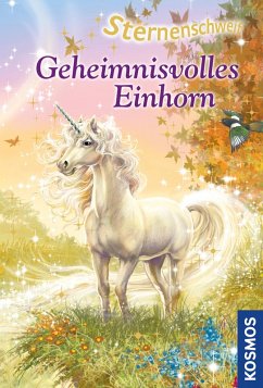 Geheimnisvolles Einhorn / Sternenschweif Bd.20 (eBook, ePUB) - Chapman, Linda