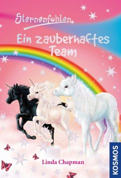 Ein zauberhaftes Team / Sternenfohlen Bd.9 (eBook, ePUB) - Chapman, Linda