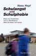 Schulangst und Schulphobie - Bild 1