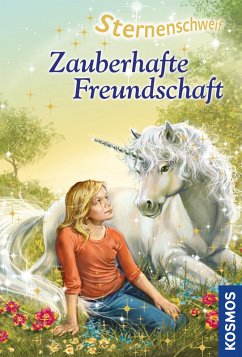 Zauberhafte Freundschaft / Sternenschweif Bd.19 (eBook, ePUB) - Chapman, Linda