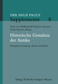 Historische Gestalten der Antike / Der Neue Pauly - Supplemente 8
