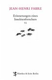 Erinnerungen eines Insektenforschers Bd.6