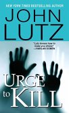 Urge To Kill (eBook, ePUB) Urge To Kill (eBook, ePUB)