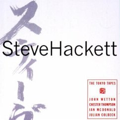 The Tokyo Tapes - Remastered And Expanded Edition - Steve Hackett