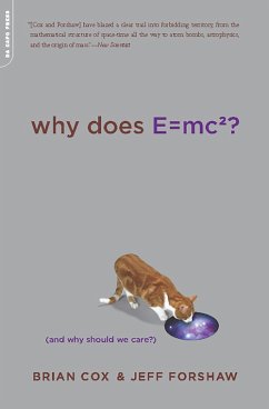 Why Does E=mc2? (eBook, ePUB) - Cox, Brian; Forshaw, Jeff