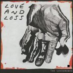 Love And Loss Love And Loss