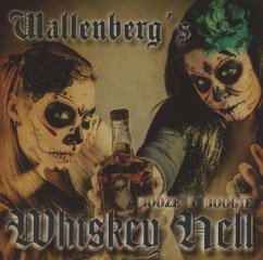 Booze'N'Boogie - Wallenbergs Whiskey Hell