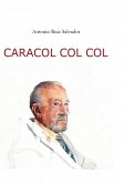 Caracol Col Col (eBook, ePUB)