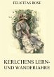 Kerlchens Lern- und Wanderjahre (eBook,... - Bild 1