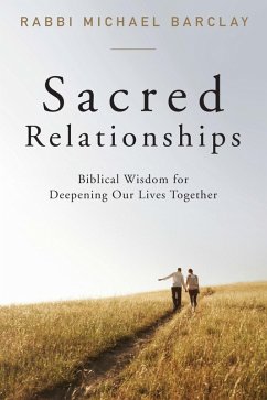 Sacred Relationships (eBook, ePUB) - Barclay, Michael
