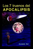 Los 7 truenos del Apocalipsis (eBook, ePUB)