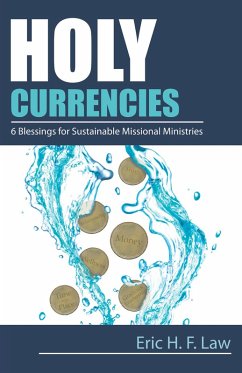 Holy Currencies (eBook, PDF) - Law, Eric H F