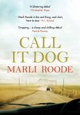 Call It Dog (eBook, ePUB)