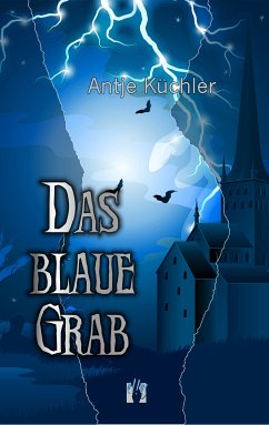 Das blaue Grab (eBook, ePUB) - Küchler, Antje