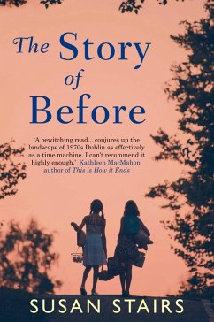 The Story of Before (eBook, ePUB) - Stairs, Susan