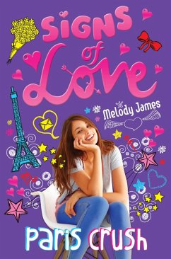 Cover Signs of Love: Paris Crush (eBook, ePUB)
