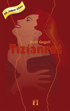 Tizianrot (eBook, ePUB) - Gogoll, Ruth