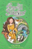 Spell Sisters: Olivia the Otter Sister (eBook, ePUB)