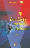 Die Liebe meiner Träume (Teil 1) (eBook, ePUB)