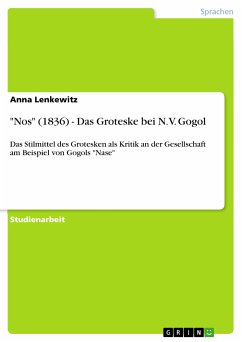&quote;Nos&quote; (1836) - Das Groteske bei N. V. Gogol (eBook, PDF)