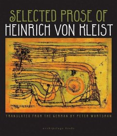 Selected Prose of Heinrich von Kleist (eBook, ePUB) - Kleist, Heinrich von