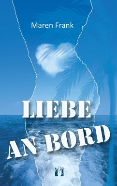 Liebe an Bord (eBook, ePUB) - Frank, Maren