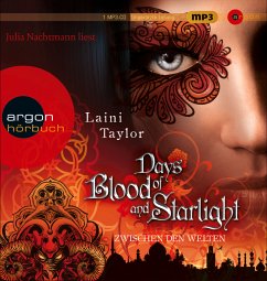 Days of Blood and Starlight / Zwischen den Welten Bd.2 (1 MP3-CD) - Taylor, Laini