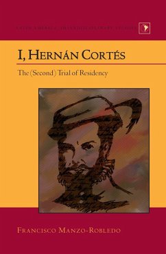 I, Hernán Cortés - Manzo-Robledo, Francisco