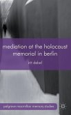 Mediation at the Holocaust Memorial in Berlin