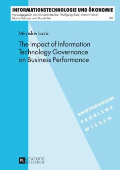 The Impact of Information Technology Governance on Business Performance - Lazic, Miroslav