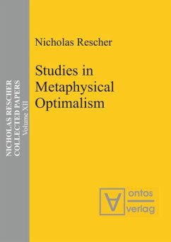 Studies in Metaphysical Optimalism - Rescher, Nicholas