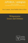 Wittgenstein: Issues and Debates