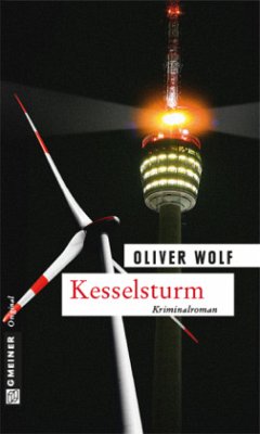 Kesselsturm - Wolf, Oliver