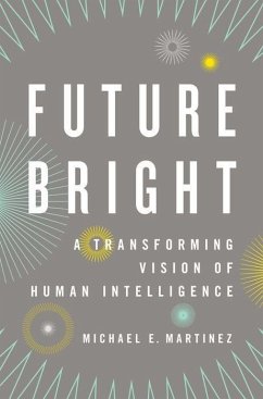 Future Bright - Martinez, Michael E