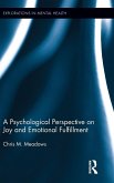 A Psychological Perspective on Joy and Emotional Fulfillment