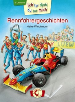 Rennfahrergeschichten - Wiechmann, Heike