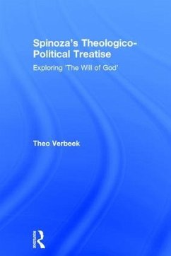 Spinoza's Theologico-Political Treatise - Verbeek, Theo