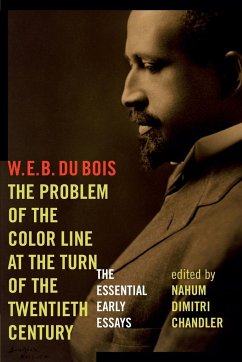 The Problem of the Color Line at the Turn of the Twentieth Century - Du Bois, W. E. B.
