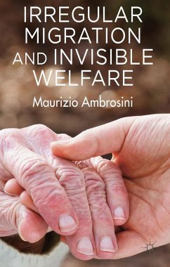 Irregular Migration and Invisible Welfare - Ambrosini, M.