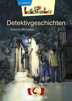 Lesepiraten - Detektivgeschichten - Michaelis, Antonia