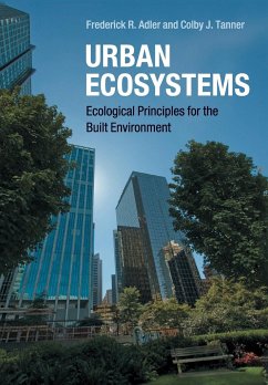 Urban Ecosystems - Adler, Frederick R.; Tanner, Colby J.